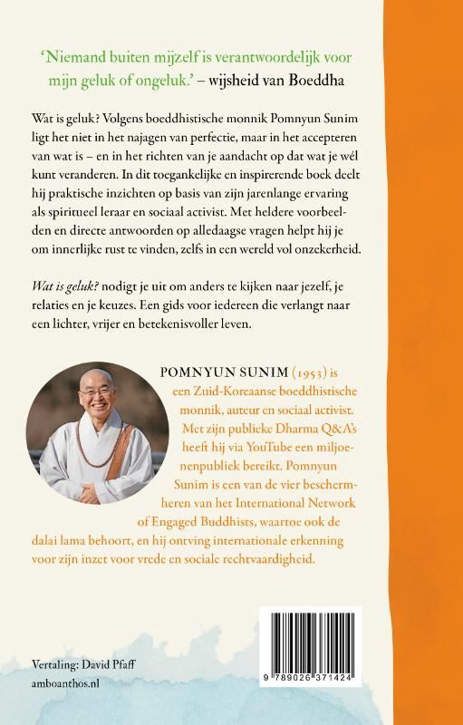 Pomnyun Sunim; Wat is geluk?