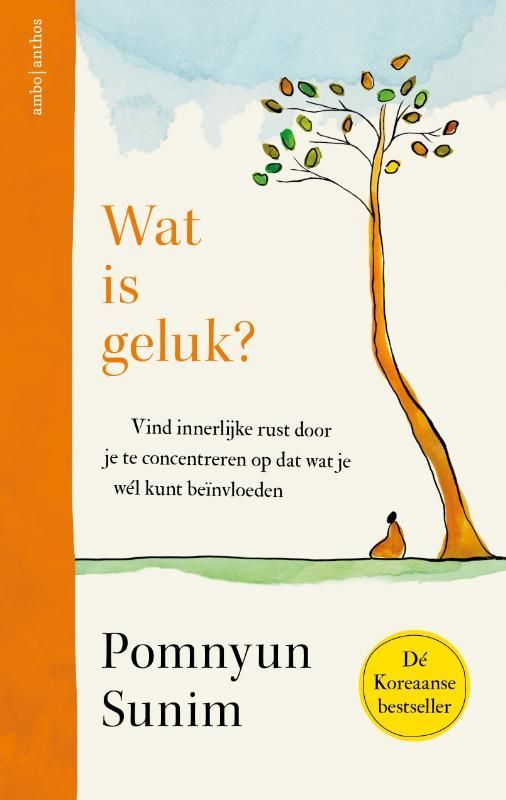Pomnyun Sunim; Wat is geluk?