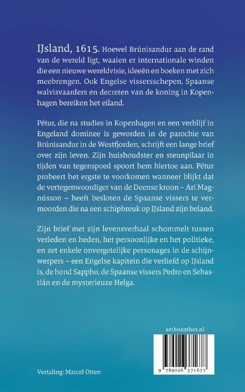 Jón Kalman Stefánsson; Hemellichamen aan de uiterste rand van de wereld