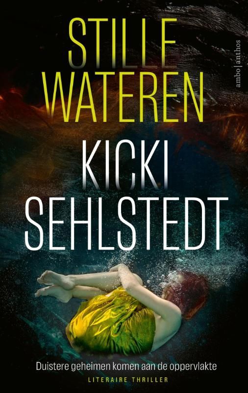 Kicki Sehlstedt; Stille wateren