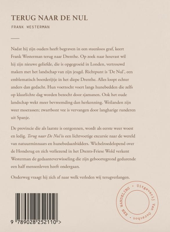 Frank Westerman; Terug naar De Nul