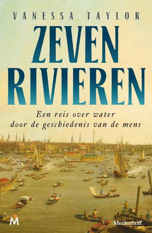 Vanessa Taylor; Zeven rivieren