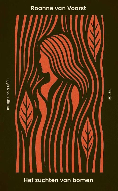 Roanne van Voorst; Het zuchten van bomen