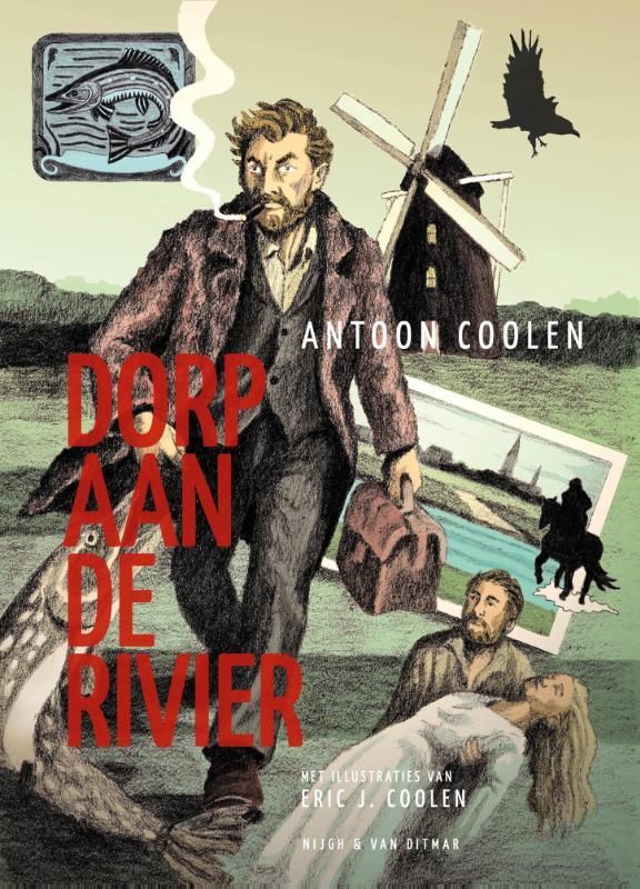 Antoon Coolen; Dorp aan de rivier