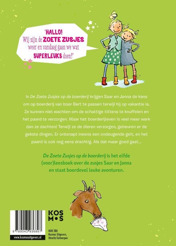 Hanneke de Zoete; De Zoete Zusjes op de boerderij