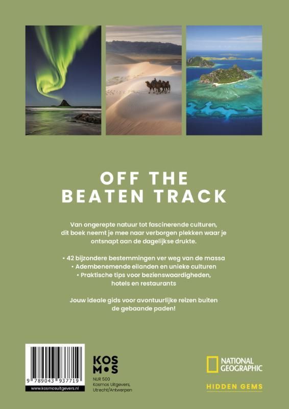 National Geographic; Offline Escapes - 42 unieke bestemmingen buiten de gebaande paden