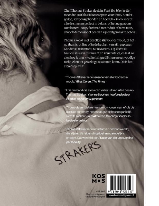 Thomas Straker; Food You Want To Eat - Nederlandse editie