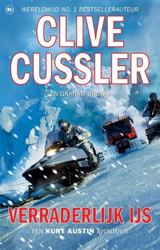 Clive Cussler; Verraderlijk ijs