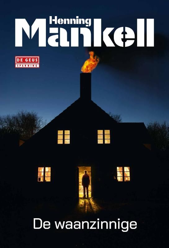 Henning Mankell; De waanzinnige