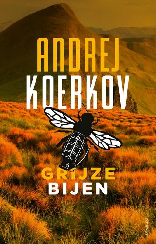 Andrej Koerkov; Grijze bijen