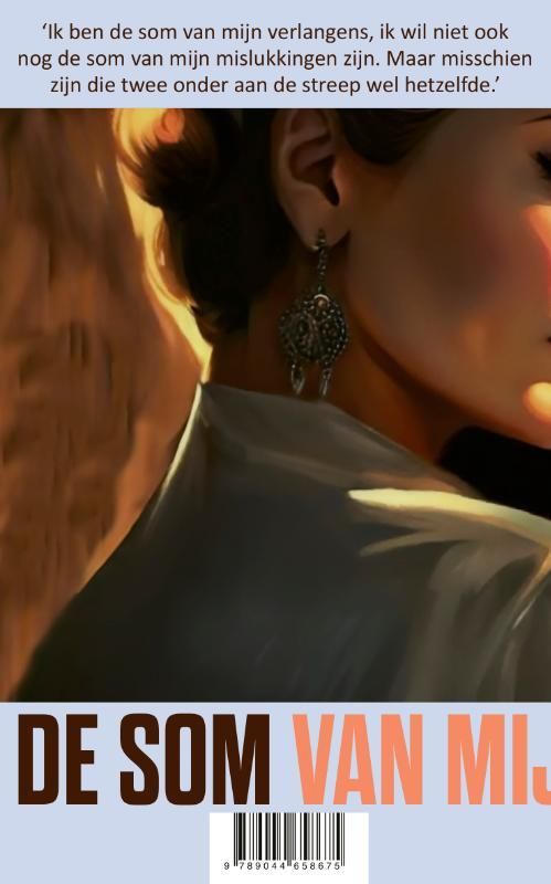 Lou-Anna Druyvesteyn; De som van mijn mislukkingen