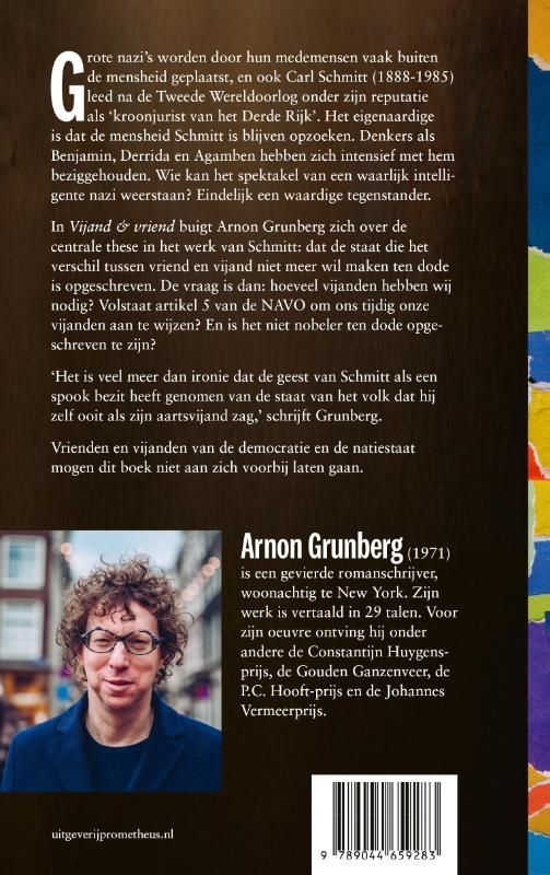 Arnon Grunberg; Vijand & amp: vriend