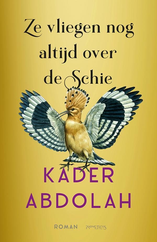 Kader Abdolah; Ze vliegen nog altijd over de Schie