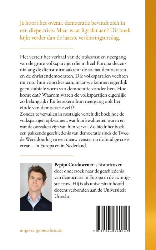Pepijn Corduwener; Opkomst en neergang van de volkspartijen
