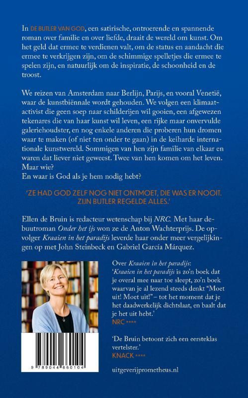 Ellen de Bruin; De butler van God