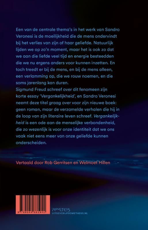 Sandro Veronesi; Vergankelijkheid