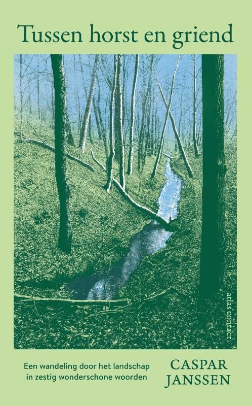 Caspar Janssen; Tussen horst en griend