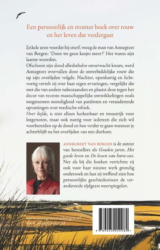 Annegreet van Bergen; Over liefde