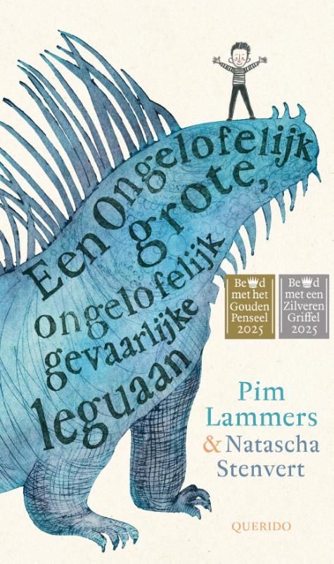Pim Lammers; Een ongelofelijk grote, ongelofelijk gevaarlijke leguaan