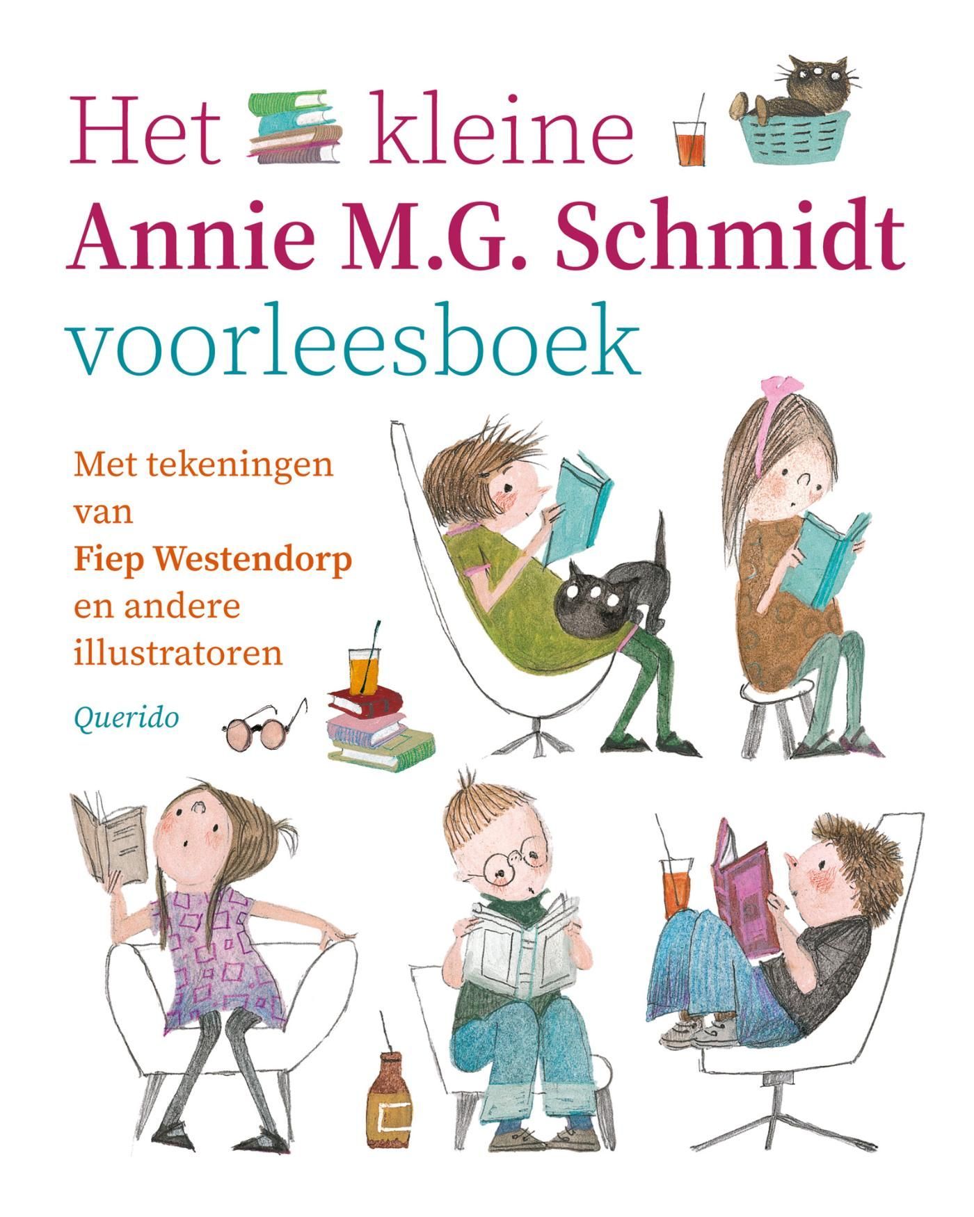Annie M.G. Schmidt; Het kleine Annie M.G. Schmidt voorleesboek