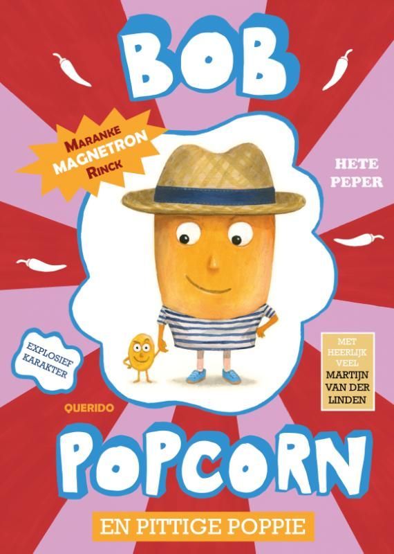 Maranke Rinck; Bob Popcorn en pittige Poppie