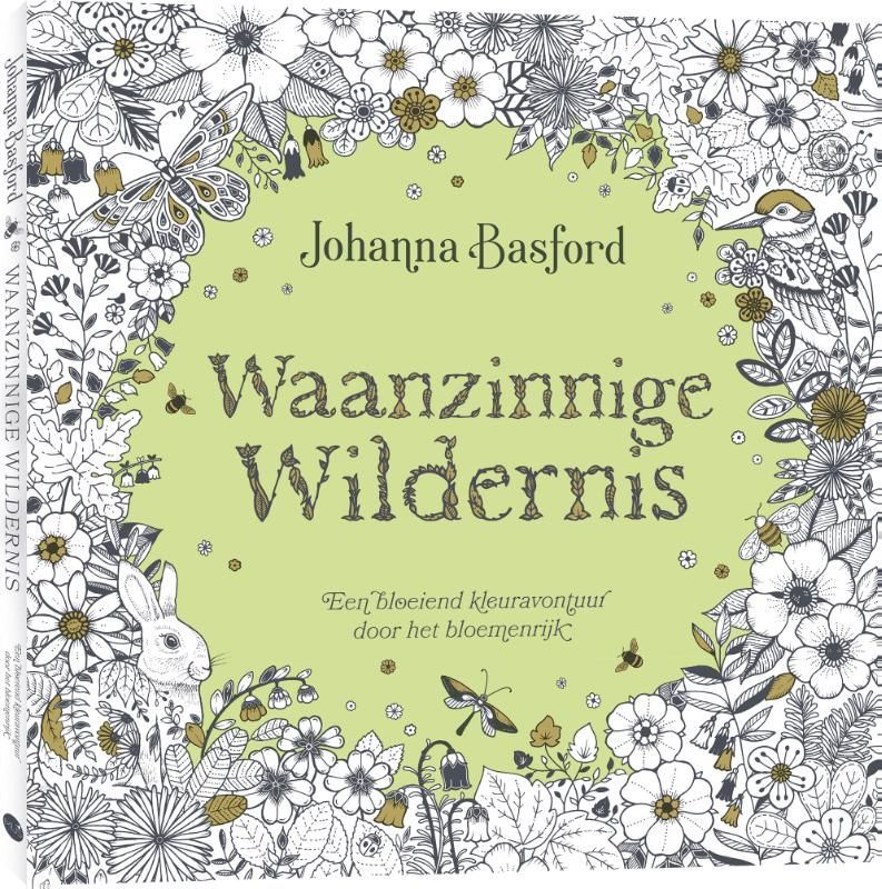 Johanna Basford; Waanzinnige Wildernis