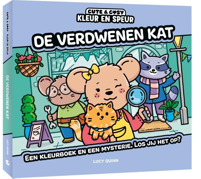 Lucy Quinn; Kleur en speur: De verdwenen kat