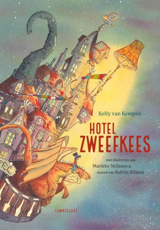 Kelly van Kempen; Hotel Zweefkees