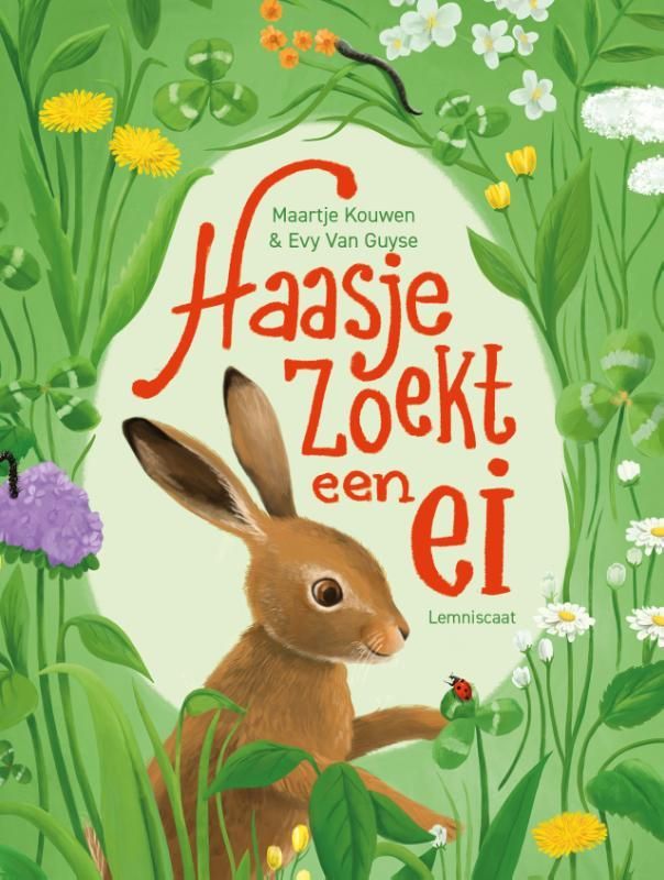 Maartje Kouwen; Haasje zoekt een ei