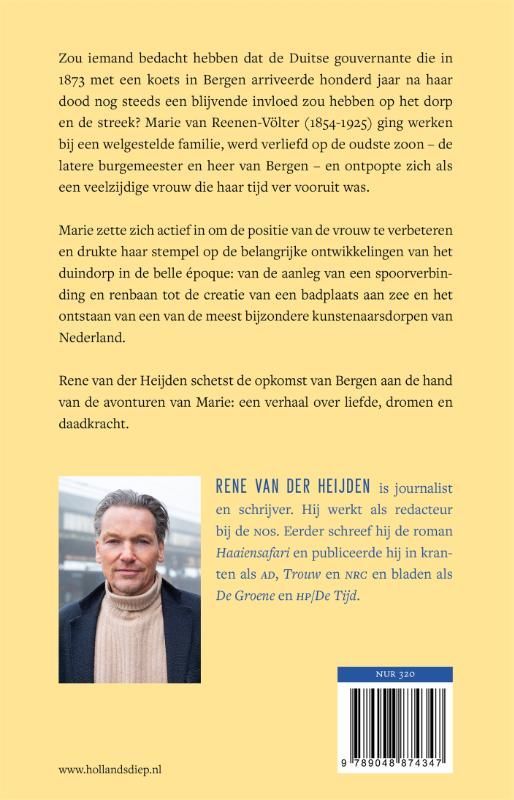 Rene van der Heijden; De tsarina van Bergen