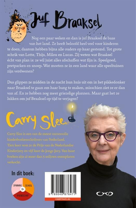 Carry Slee; Juf Braaksel en de verschrikkelijke klopgeest