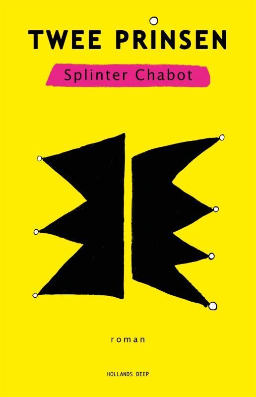Splinter Chabot; Twee Prinsen