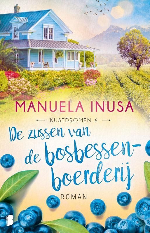 Manuela Inusa; De zussen van de bosbessenboerderij