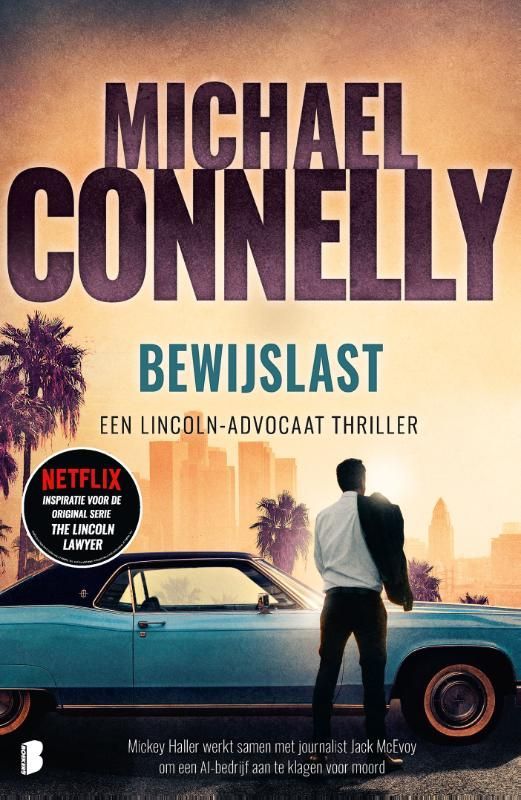 Michael Connely; Bewijslast