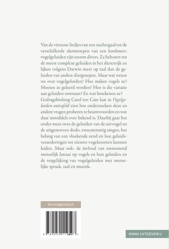 Carel ten Cate; Vogelgeluiden ontrafeld