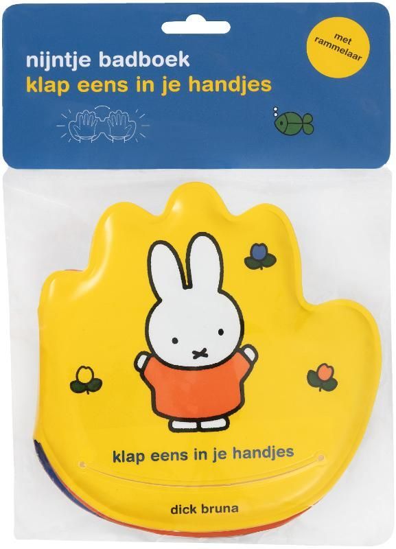 Dick Bruna; nijntje badboek, klap eens in je handjes