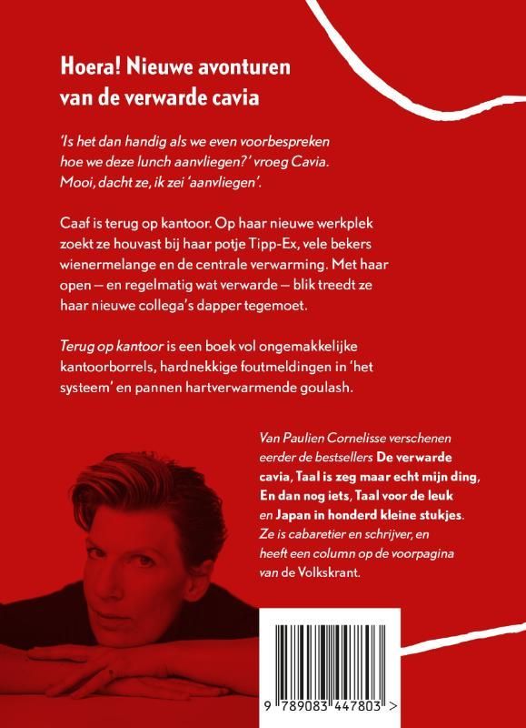 Paulien Cornelisse; De verwarde cavia - Terug op kantoor