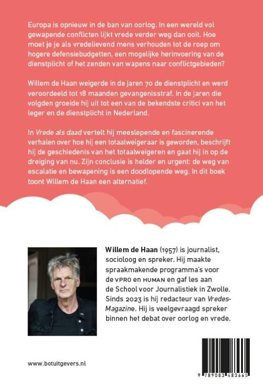 Willem de Haan; Vrede als daad
