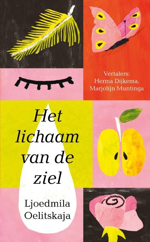 Ljoedmila Oelitskaja; Het lichaam van de ziel