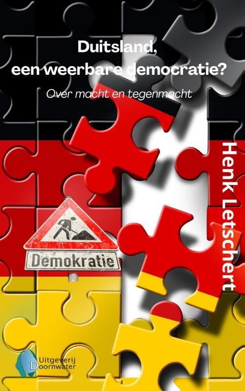 Henk Letschert; Duitsland, een weerbare democratie?