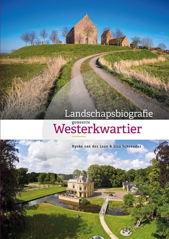 Nynke van der Laan; Landschapsbiografie gemeente Westerkwartier