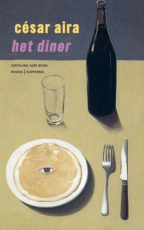César Aira; Het diner