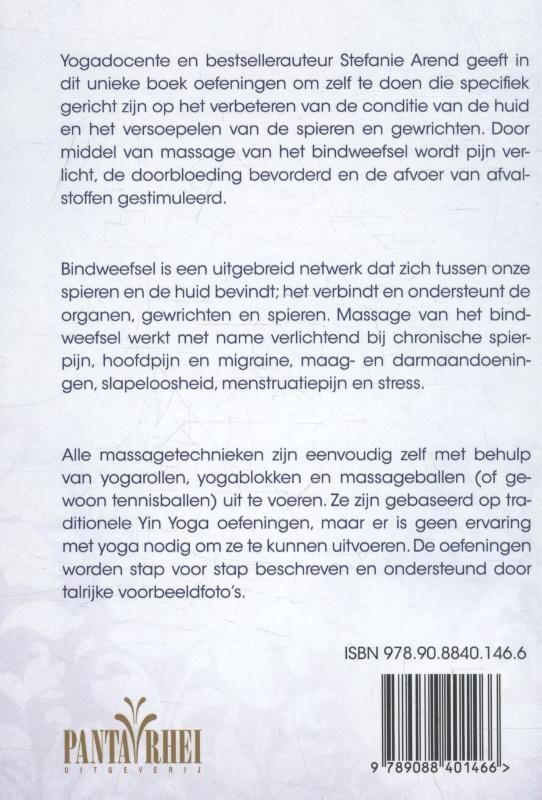 Stefanie Arend; Vitaal en gezond met bindweefselmassage