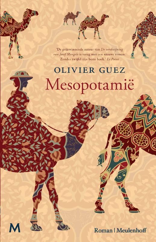 Olivier Guez; Mesopotamië