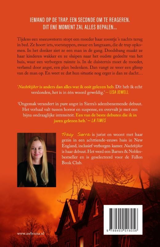 Tracy Sierra; Nachtkijker
