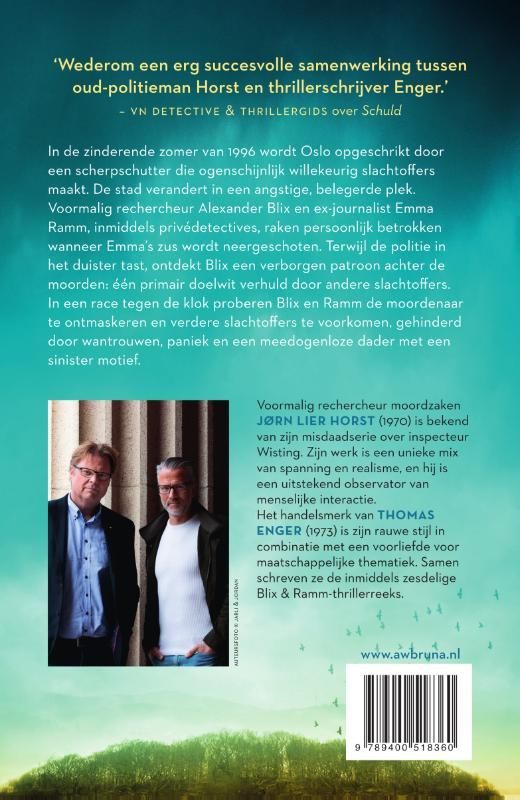 Jørn Lier Horst; Uitschot