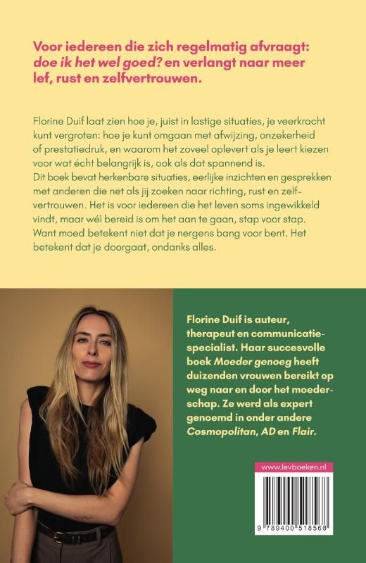 Florine Duif; Moedig genoeg
