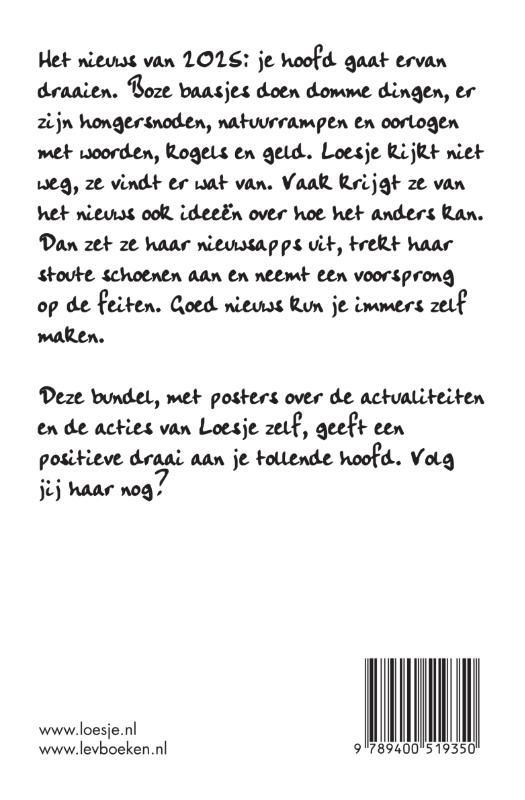 Loesje; Laat het nieuws mij maar volgen