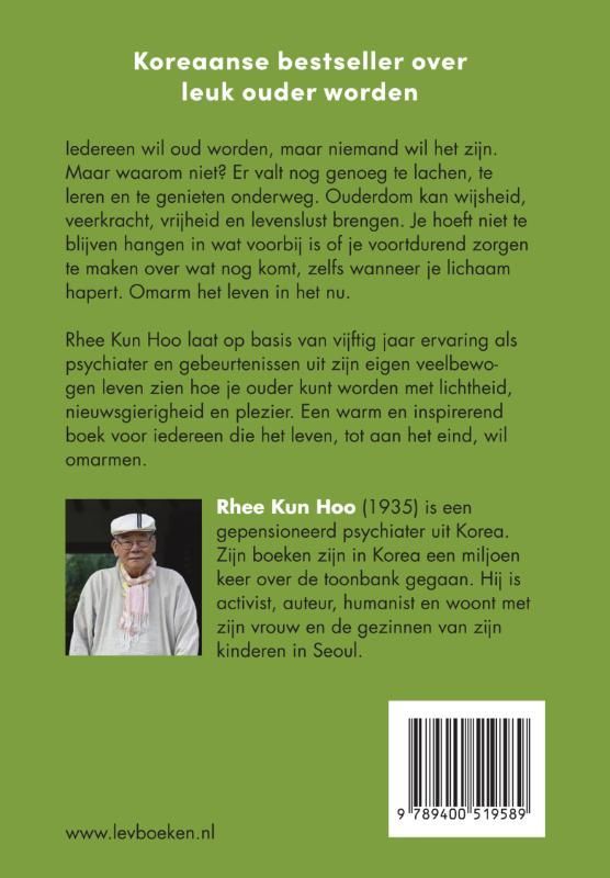Rhee Kun Hoo; Als je toch ooit doodgaat, kun je het maar beter leuk hebben
