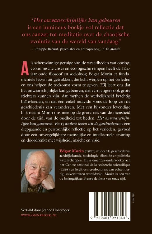 Edgar Morin; Het onwaarschijnlijke kan gebeuren